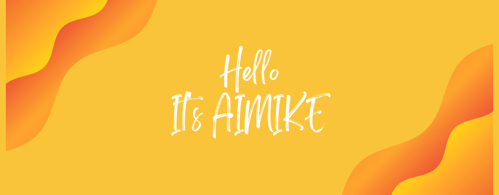 Do Your Know AIMIKE?